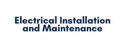 Electrical Installation and Maintenance